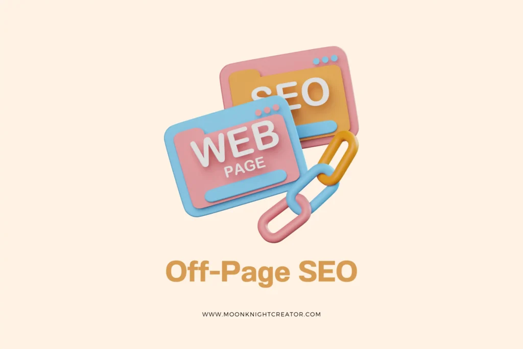 Off-Page SEO คืออะไร? กุญแจสำคัญในการสร้างความน่าเชื่อถือและเพิ่มอันดับเว็บไซต์ 1 Off-Page SEO-cover